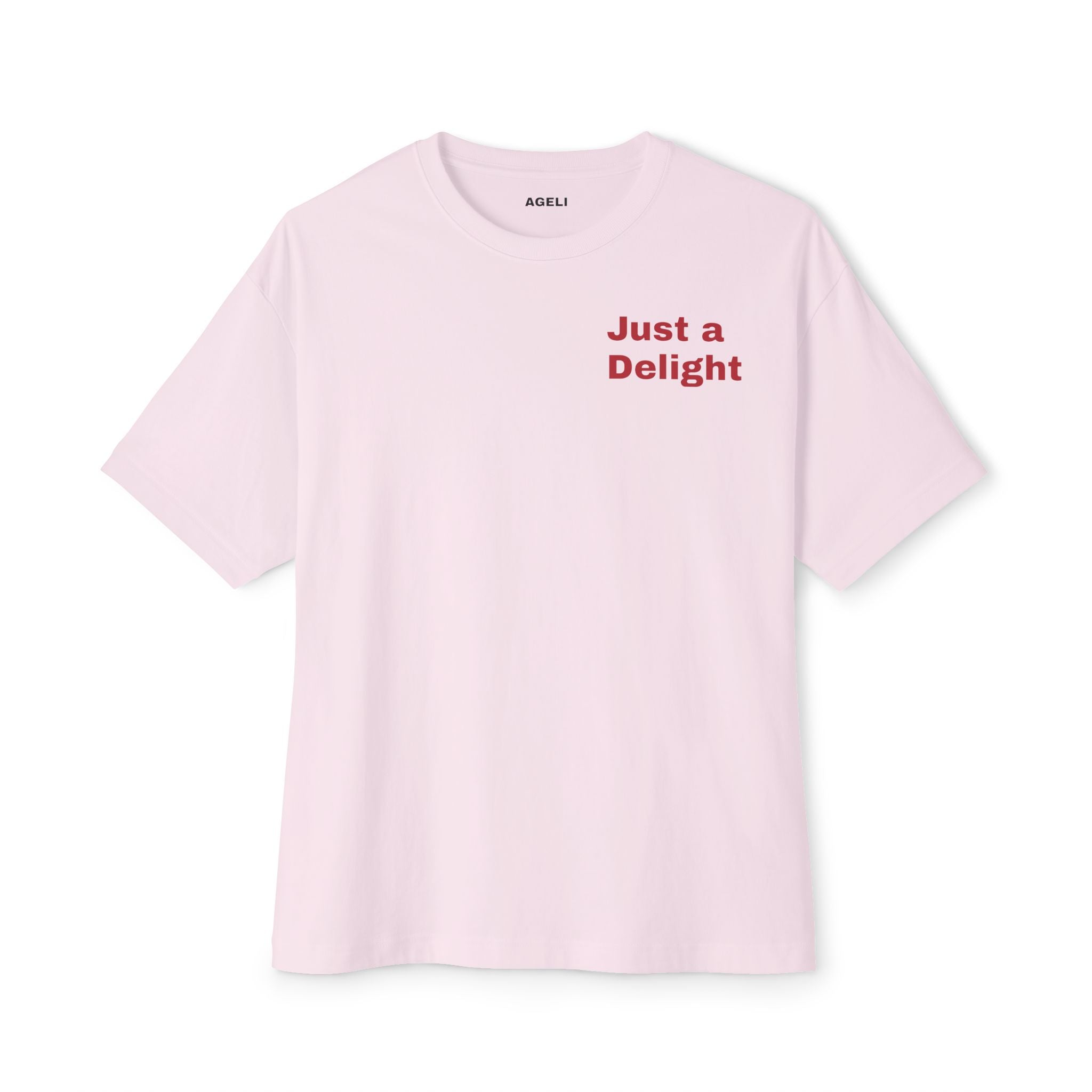Just a Delight Oversized Tee