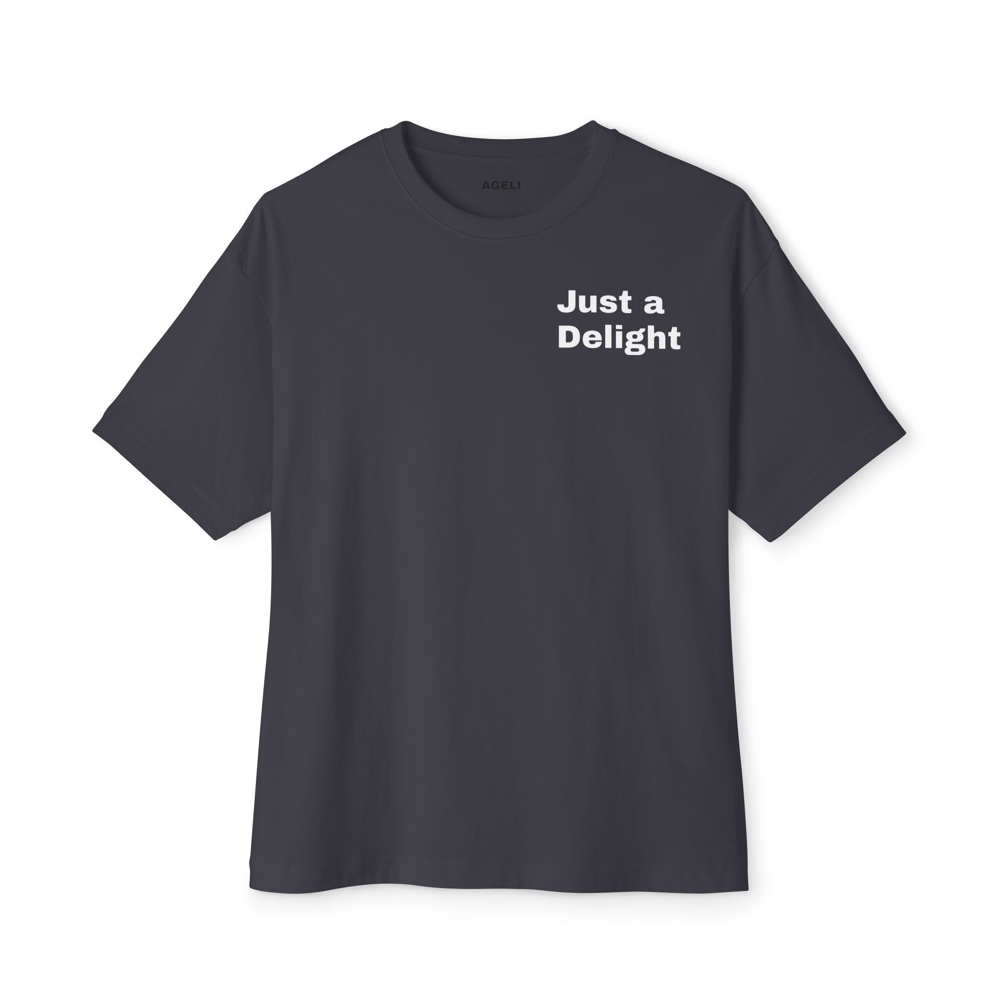 Just a Delight Oversized Tee