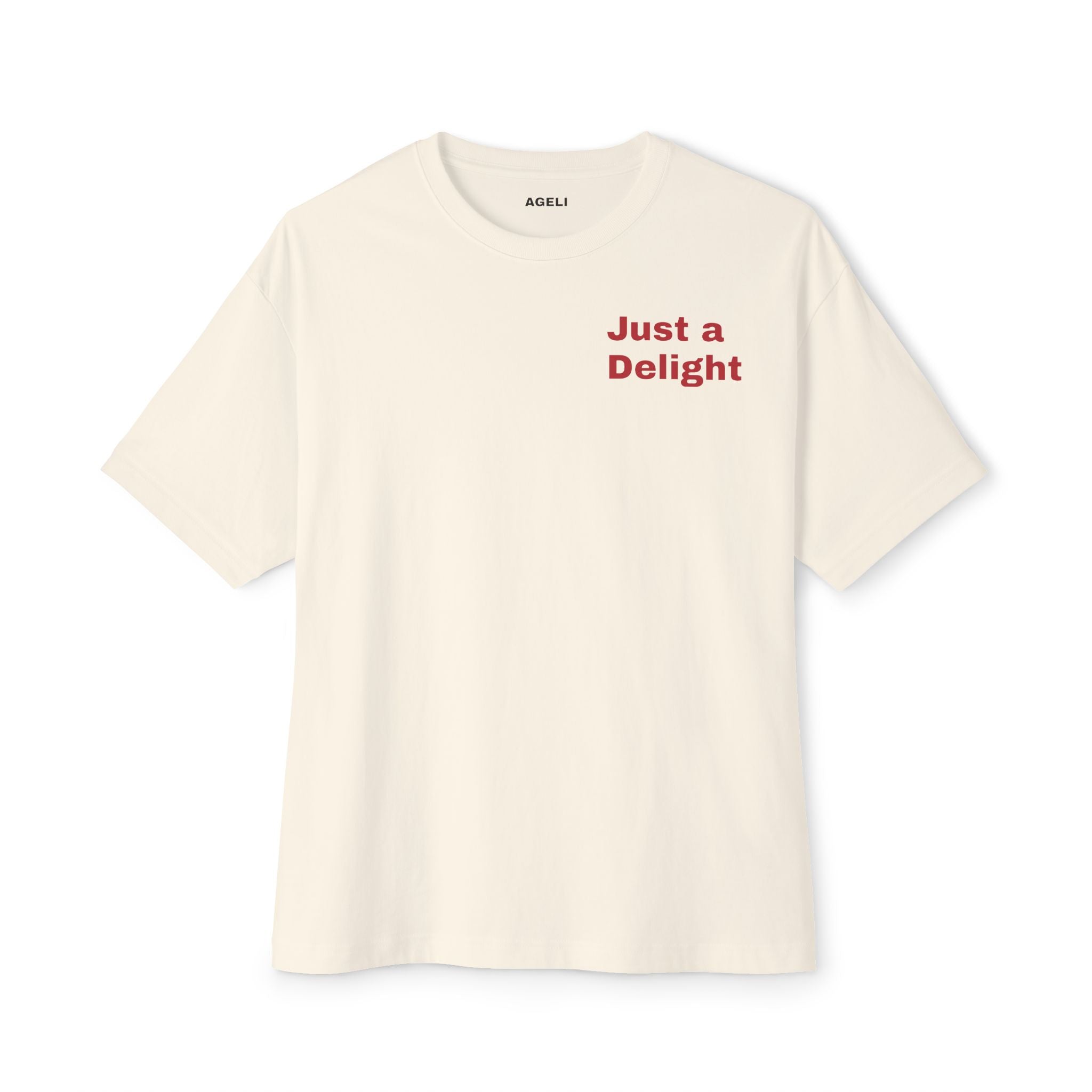 Just a Delight Oversized Tee