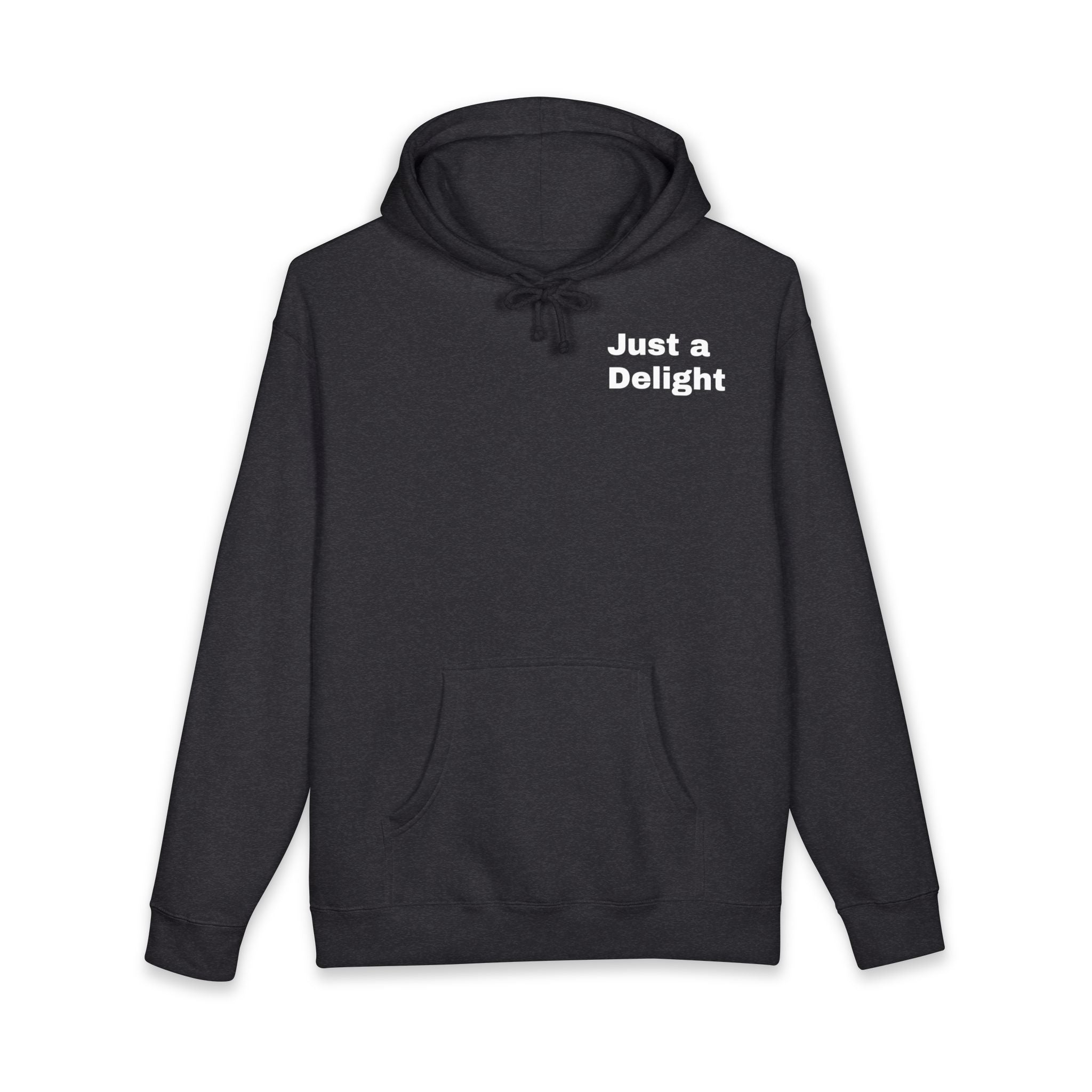 Just a Delight Hoodie — Minimal Chest Print Casual Pullover